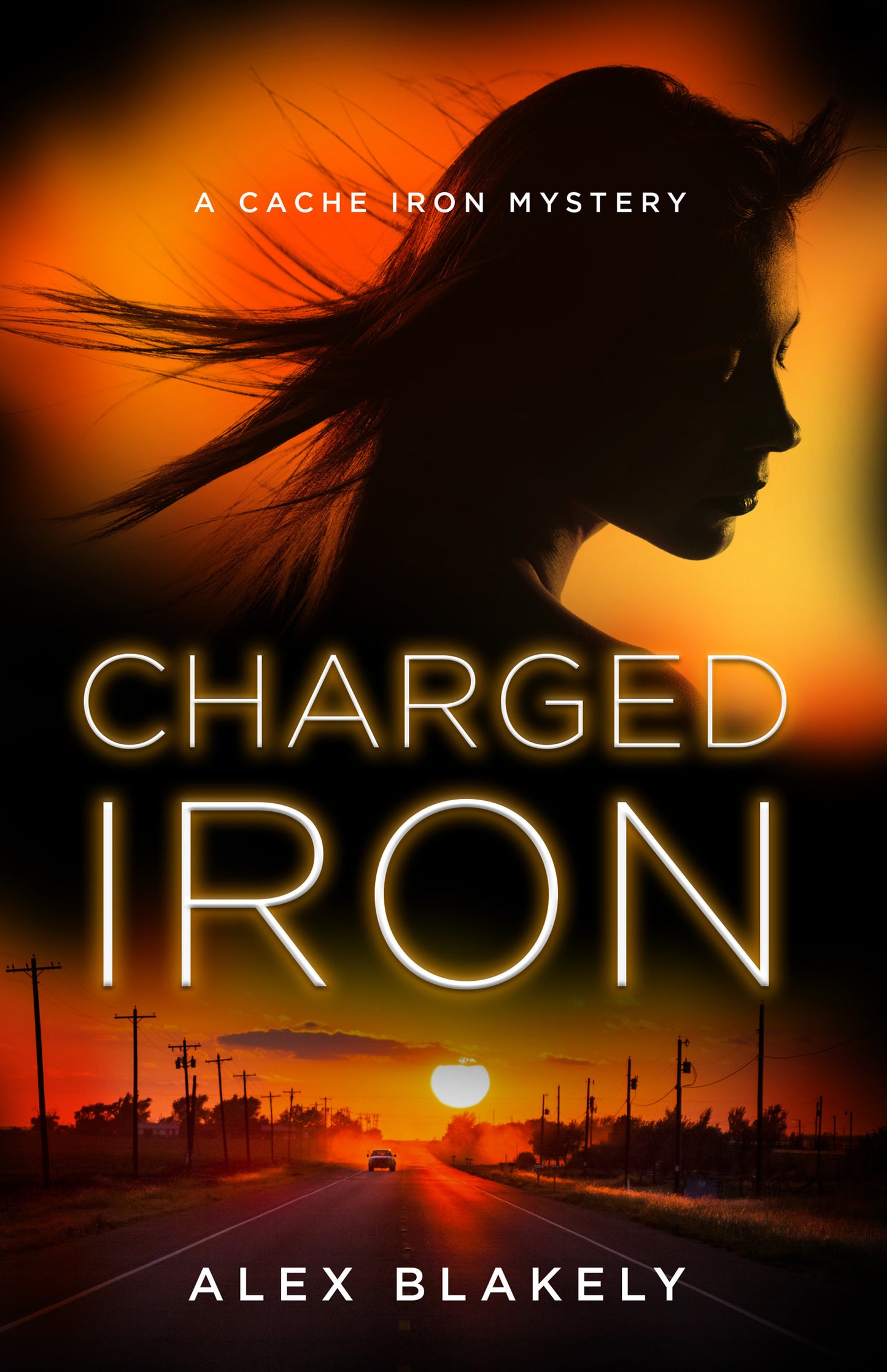 Charged Iron, A Cache Iron Mystery Series #4, Ebook
