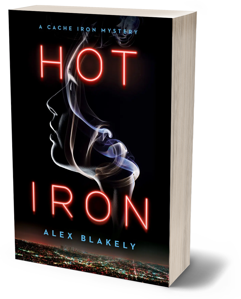 Hot Iron, A Cache Iron Mystery Series #2, Paperback