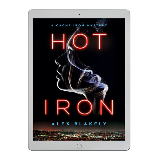 Hot Iron, A Cache Iron Mystery Series #2, Ebook