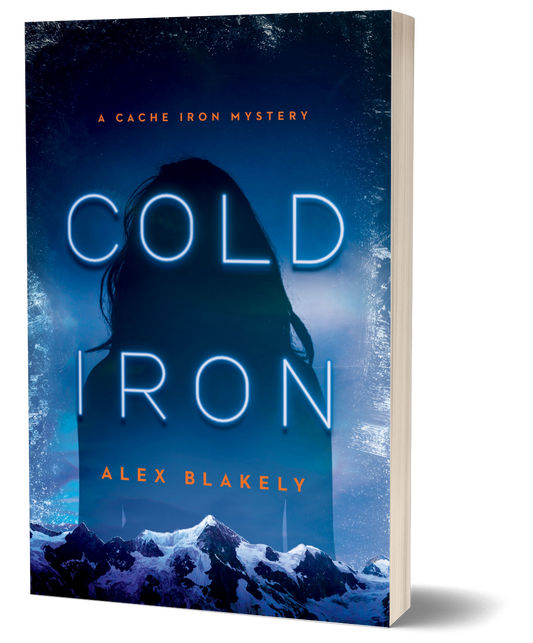 Cold Iron, A Cache Iron Mystery Series #1, Paperback