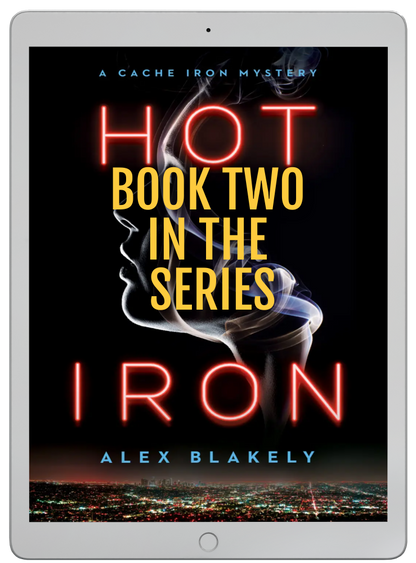 Hot Iron, A Cache Iron Mystery Series #2, Ebook