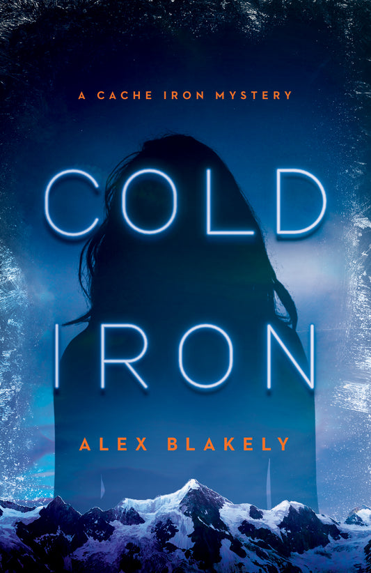 Cold Iron, A Cache Iron Mystery Series #1, Ebook